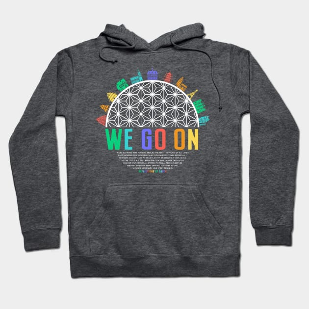 We Go On - colorful IllumiNations inspired art by Kelly Design Company Hoodie by KellyDesignCompany